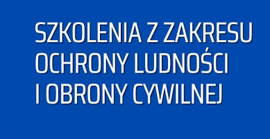 napis szkolenie z zakresu ochrony ludności i obrony cywilnej