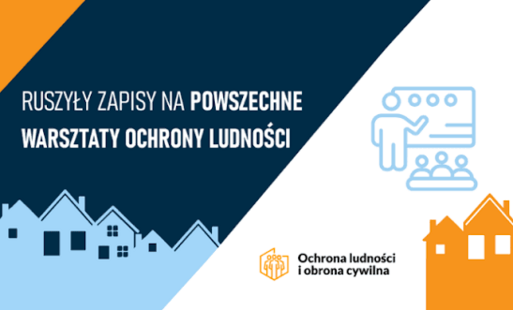Zdjęcie do Zaproszenie na Powszechne Warsztaty Ochrony Ludności