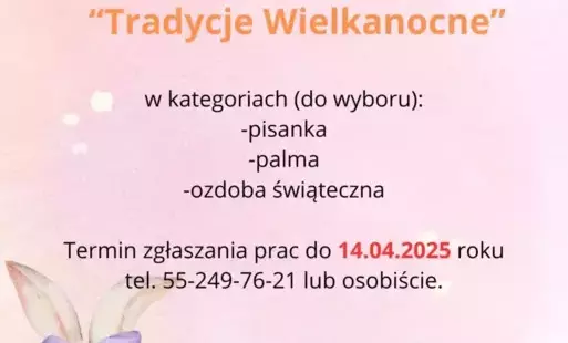 Zdjęcie do &nbsp;KONKURS WIELKANOCNY!!!